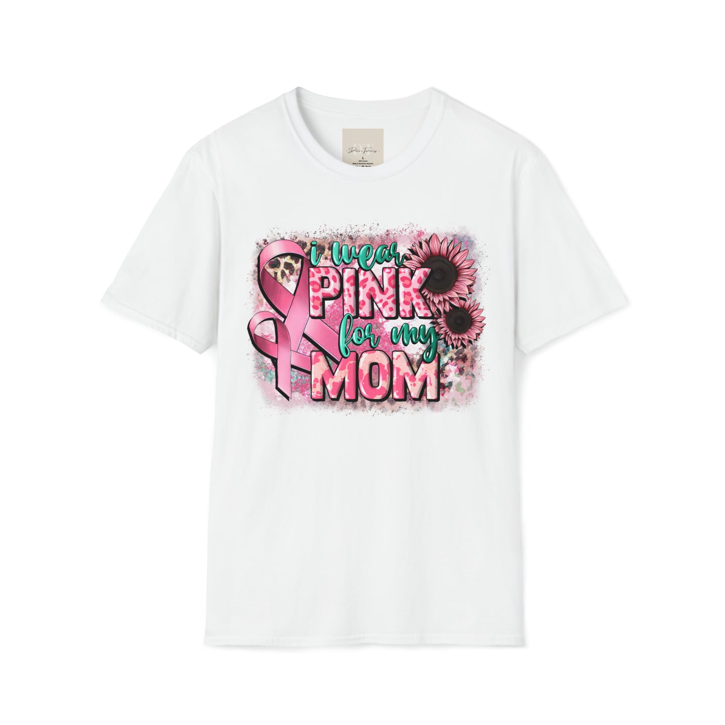I Wear Pink for My Mom